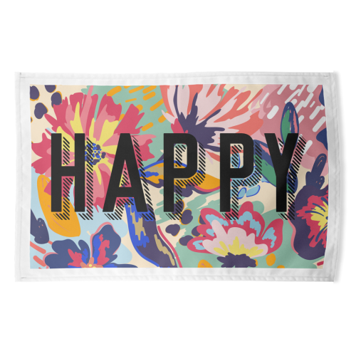 Happy - funny tea towel by Laura Bb