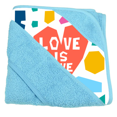 Love is Love - hooded bath towel by Laura Bb